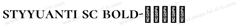 styyuanti sc bold字体转换